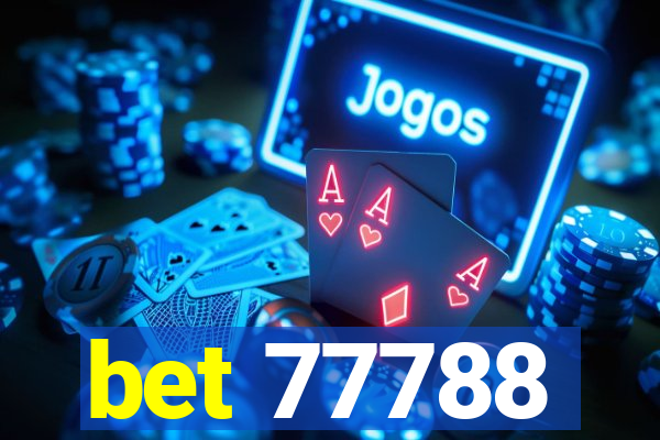 bet 77788